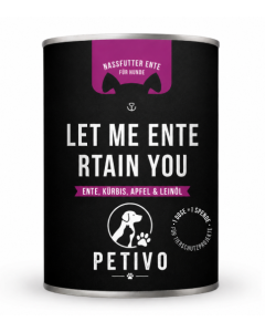 Schwarze Nassfutterdose für Hunde mit der Aufschrift „Let me ENTErtain you“.